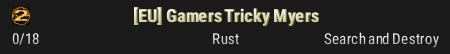 [EU] Gamers Tricky Myers