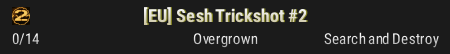 [EU] Sesh Trickshot #2